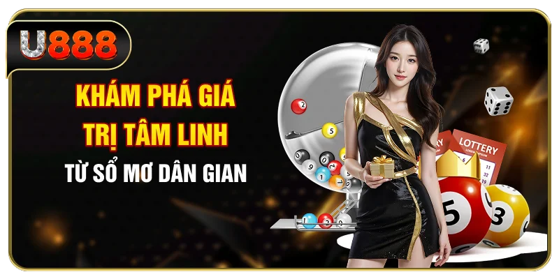 Khám phá giá trị tâm linh từ sổ mơ dân gian